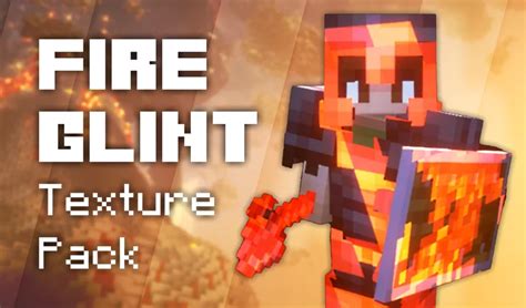 Fire Enchantment Glint (Obtrusive) Texture Pack Minecraft Texture Pack