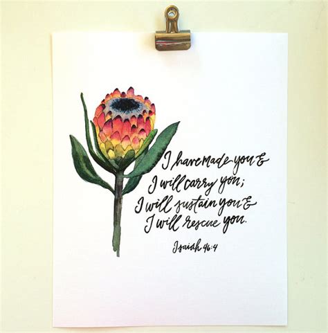 Isaiah 46:4 Hand Lettered and Watercolor Art Print Protea