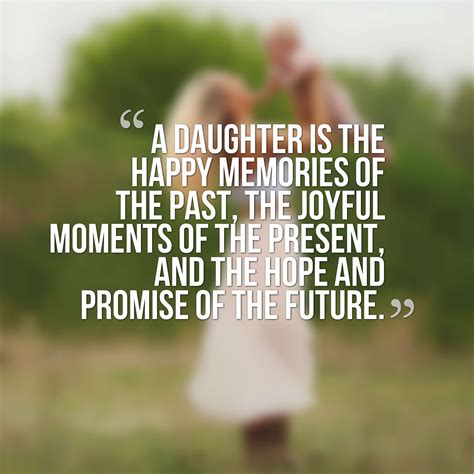 47 Beautiful Daughter Quotes And Sayings With Images