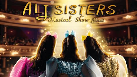 ALJ Sisters Musical Show - Platinumlist.net