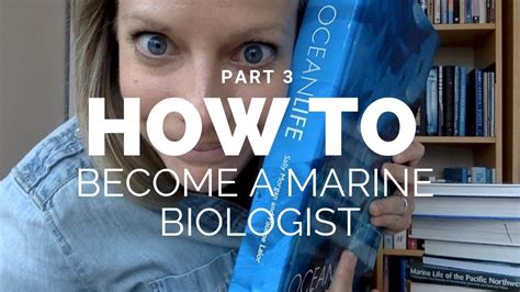 How to become a marine biologist - Part 3 - YouTube