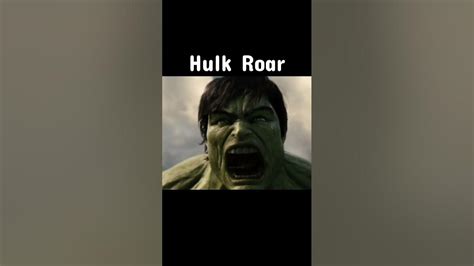 Hulk Roar - YouTube