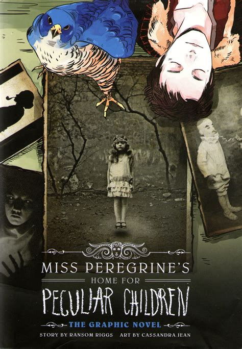 Miss Peregrine's Home for Peculiar Children: The Graphic Novel by ...