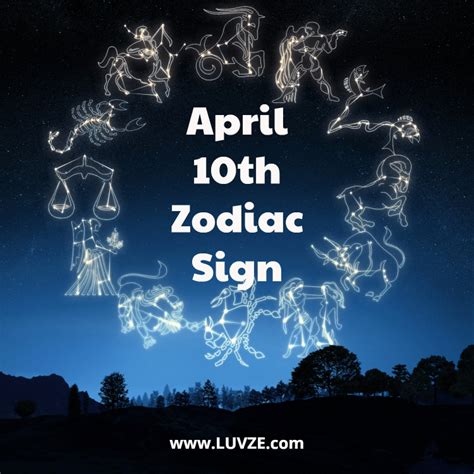 April 10 Zodiac Sign: Birthday Horoscope, Personality, Compatibility