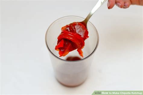 3 Ways to Make Chipotle Ketchup - wikiHow Life