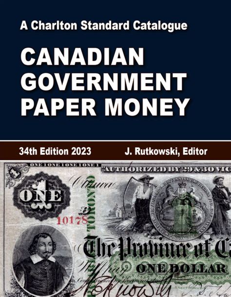 2023 CHARLTON CANADIAN GOVERNMENT PAPER MONEY - Coin and Stamp Supplies