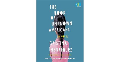 The Book of Unknown Americans by Cristina Henriquez