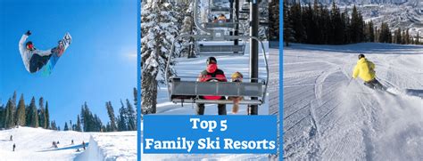 Top 5 Family Ski Resorts - ThinkFives