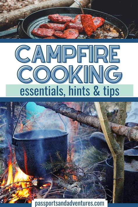 Campfire Cooking - Essentials, Tips & Hints