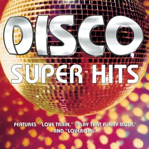 Disco Super Hits - Various Artists | Songs, Reviews, Credits | AllMusic