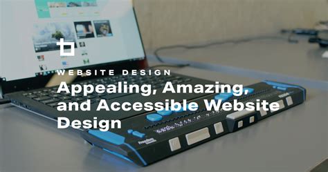 Appealing, Amazing, and Accessible Website Design | Bluetext