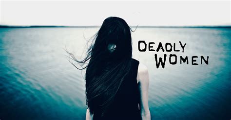 Deadly Women Season 10 - watch full episodes streaming online