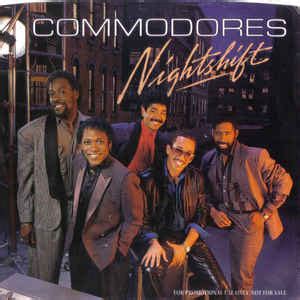 Commodores - Nightshift / Nightshift (1984, Vinyl) | Discogs