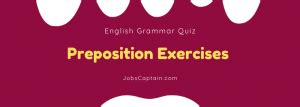 Preposition Exercise Quiz With Answers