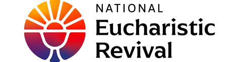 National Eucharistic Revival - Catholic Diocese of Grand Island - Catholic Diocese of, Grand ...