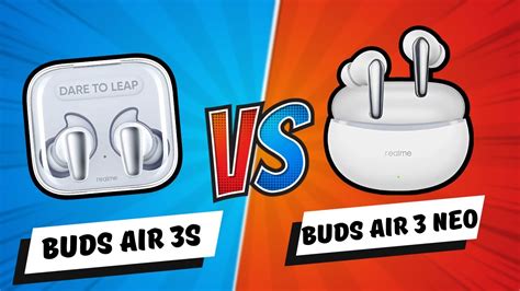 Realme Buds Air 3s Vs Realme Buds Air 3 NEO | Best Tws Earbuds under 2000 - YouTube