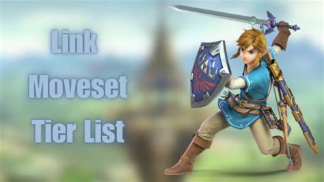 Super Smash Bros. Ultimate Link Moveset Tier List (Community Rankings ...