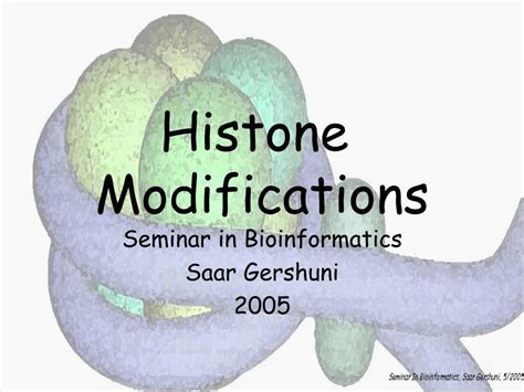 PPT - Histone Modifications PowerPoint Presentation, free download - ID:219952