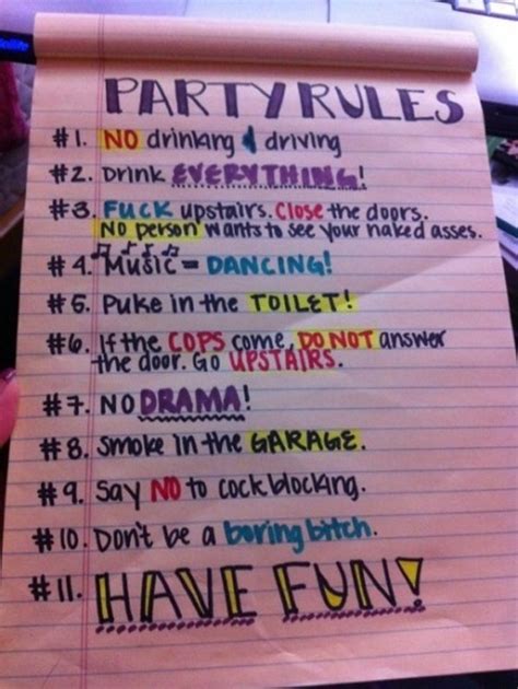 they are the rules... (With images) | Party rules, House party rules, College parties