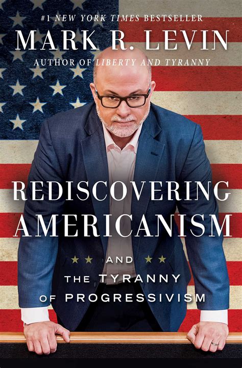 Rediscovering Americanism | Book by Mark R. Levin | Official Publisher ...