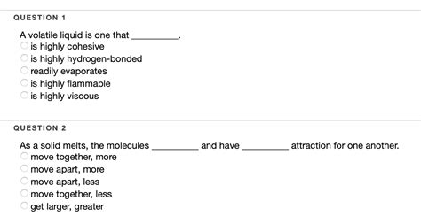 Solved QUESTION 1 A volatile liquid is one that is highly | Chegg.com