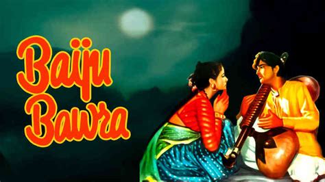 Watch online hindi movie Baiju Bawra - ShemarooMe