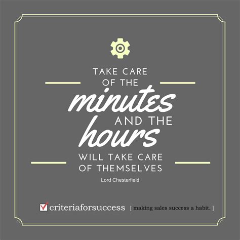 Take Care of minutes and the hours | Time management quotes, Manager ...