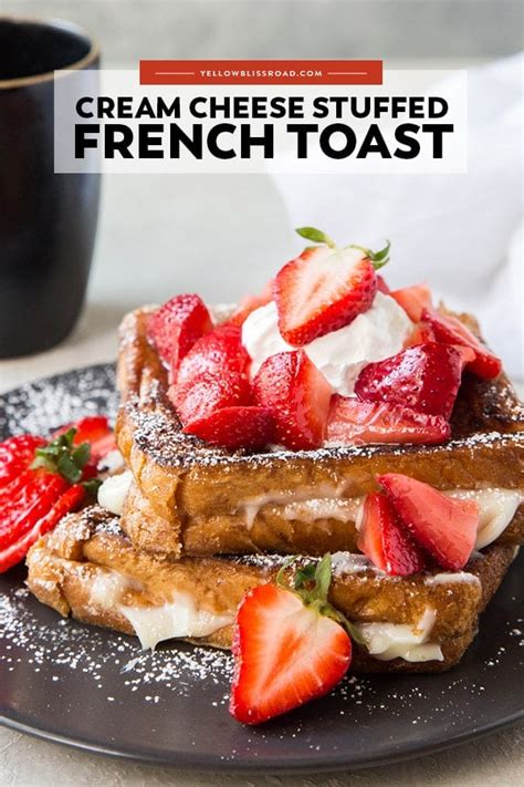 Cream Cheese Stuffed French Toast | YellowBlissRoad.com