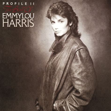 ‎The Best of Emmylou Harris - Profile II - Album by Emmylou Harris ...