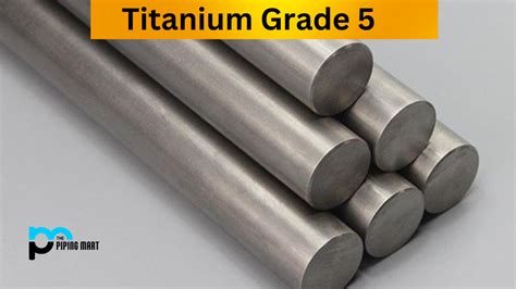 Titanium Grade 5 (Ti6Al4V) - Composition, Properties and Uses