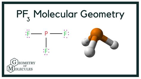 PF3 Molecular Geometry,Shape and Bond Angles (Phosphorous Triflouride ...