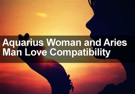 Aquarius Woman and Aries Man Love Compatibility