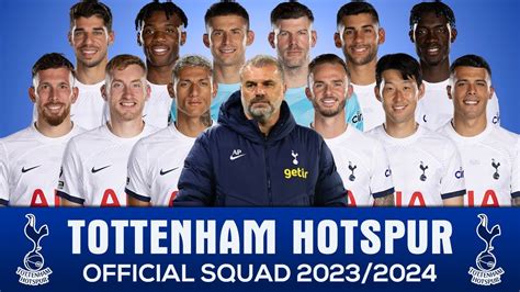 TOTTENHAM HOTSPUR 2023/2024 OFFICIAL SQUAD AND SHIRT NUMBER - YouTube