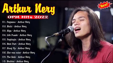 [ Pagsamo ] Arthur Nery Non-stop Playlist 2022💖Arthur Nery Best Cover Trending OPM Ibig Kanta ...