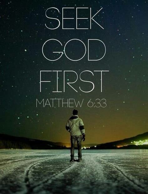 Seek God first. Matthew 6:33 #faith #Bible #verses | Bible verses ...