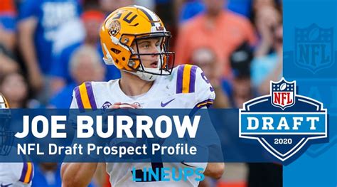 Joe Burrow NFL Draft Prospect Profile: The Best QB in 2020 Class ...