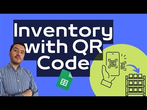 Inventory with QR Codes in Google Sheets and Google Forms "Mới T11/2023"