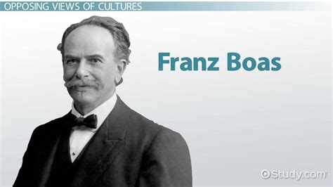 Franz Boas | Theories, Contributions to Anthropology & Legacy - Lesson | Study.com