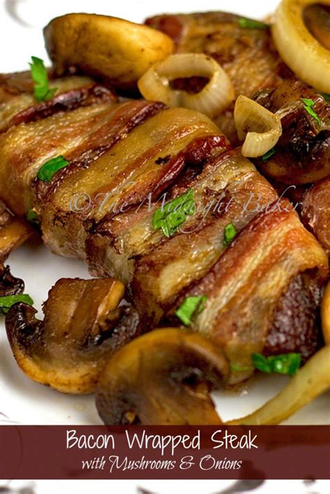 Bacon Wrapped Steak Strips with Mushrooms & Onions - The Midnight Baker