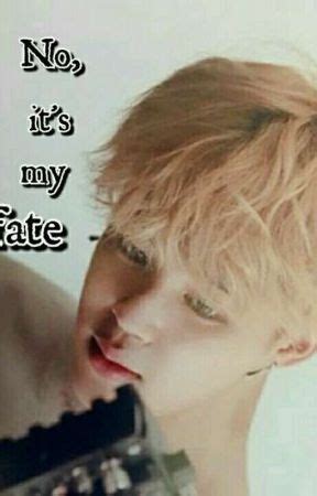 No,It's My Fate (BTS Jimin ff) [[COMPLETED]] - 💝Author's Note💝 - Wattpad