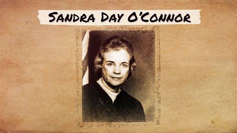 Influential Women: Sandra Day O'Connor