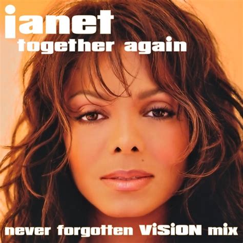 Stream Janet Jackson - Together Again (Never Forgotten ViSiON Mix) by ...