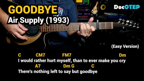 Goodbye - Air Supply (1993) (Easy Guitar Chords Tutorial with Lyrics) | lyrics, guitar, tutorial ...