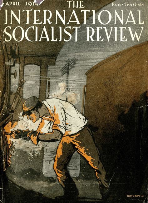 The International Socialist Review. Vol. 14 No. 10. April, 1914 ...