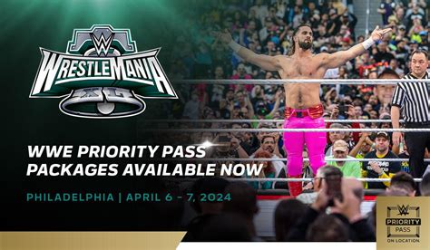 On Location WrestleMania 40 Priority Pass Packages Available Now | WWE