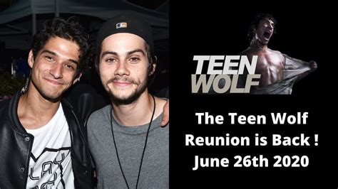 Teen Wolf Reunion is Back ! New Date June 26th 2020 - YouTube