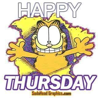 Pin on Garfield | Happy thursday, Garfield quotes, Thursday greetings