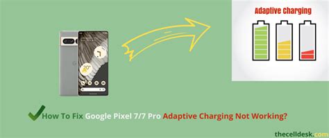 Google Pixel 7/7 Pro Adaptive Charging Not Working: Quick Fixes