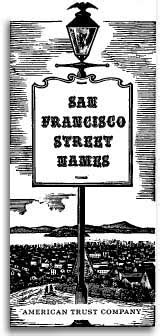 Early San Francisco Street Names - 1846-1849