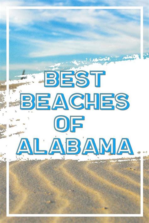 20+ beaches of Alabama to visit for an amazing vacation. Click the ...